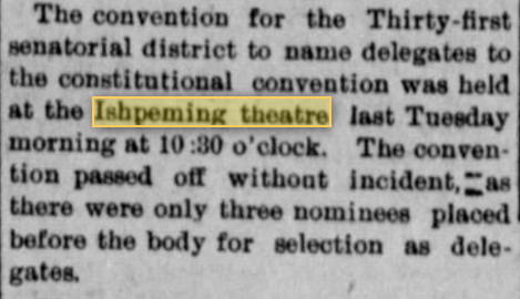 Ishpeming Theatre - 1907 Mention
